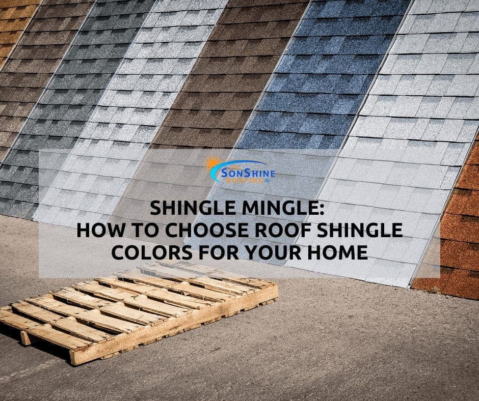 best roof shingle colors, sarasota roofing, choose roof color
